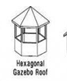 Hexagonal Gazeboo roof